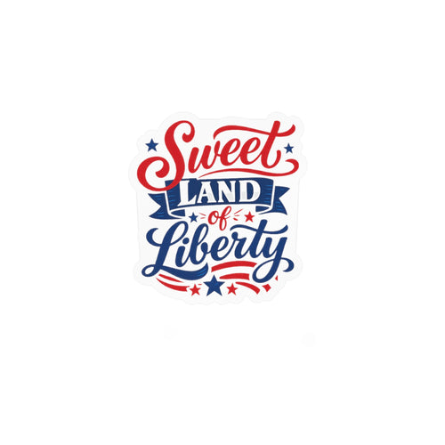 'Sweet Land of Liberty' American Pride Kiss-Cut Decal