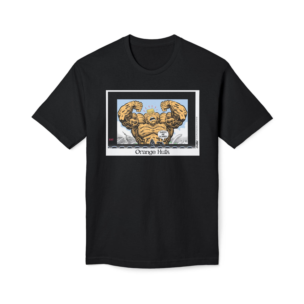 "Orange Hulk" Political Cartoon By Alexander Hunter (Washington Times) T-Shirt