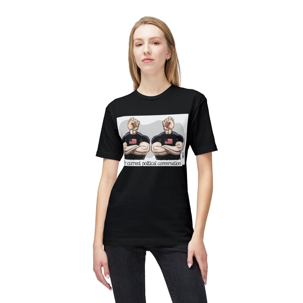 "Our Current Political Conversation" Political Cartoon By Alexander Hunter (Washington Times) T-Shirt