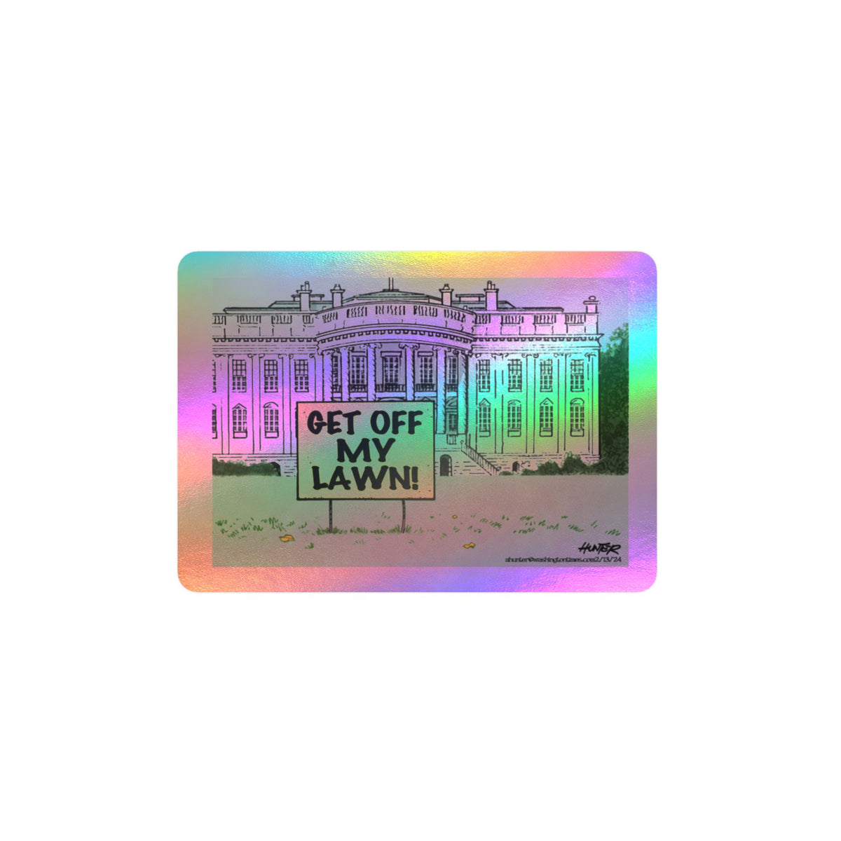 "Get Off My Lawn" White House Political Cartoon Kiss-Cut Decal - Alexander Hunter (The Washington Times)