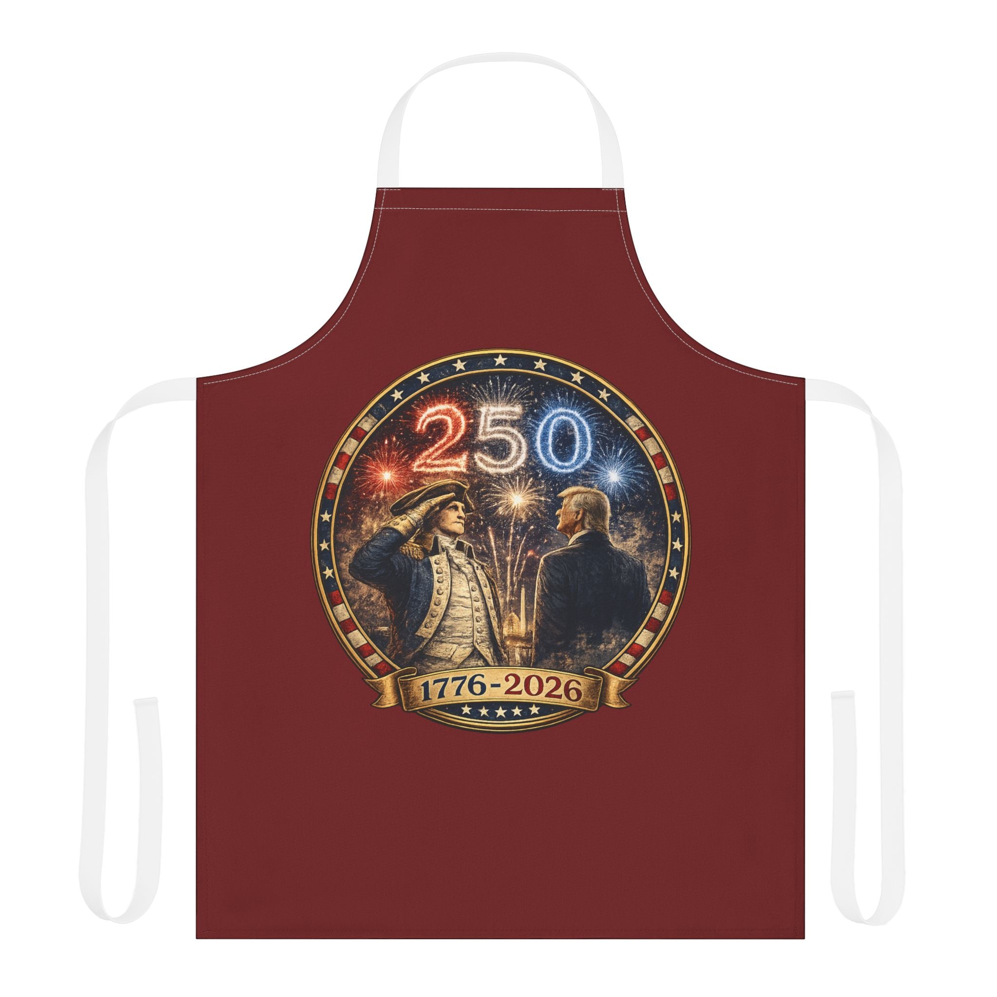 250th Anniversary Apron — 1776–2026 Patriotic Fireworks Kitchen Apron