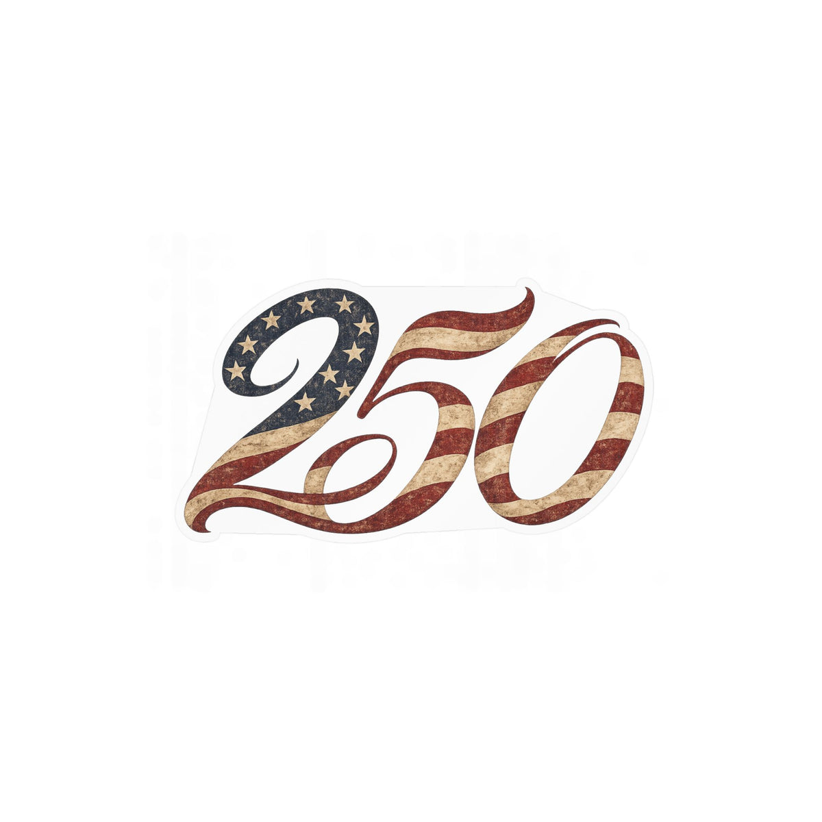 America's 250th Birthday Flag Vinyl Decal — Patriotic Kiss-Cut Sticker for Laptops, Water Bottles and More