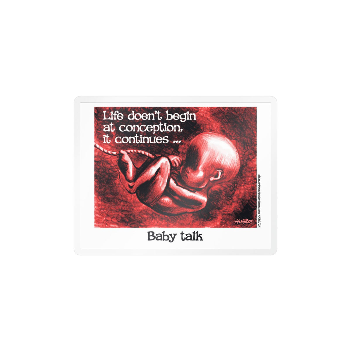 Pro-Life Political Cartoon Kiss-Cut Vinyl Decal – Alexander Hunter (The Washington Times)