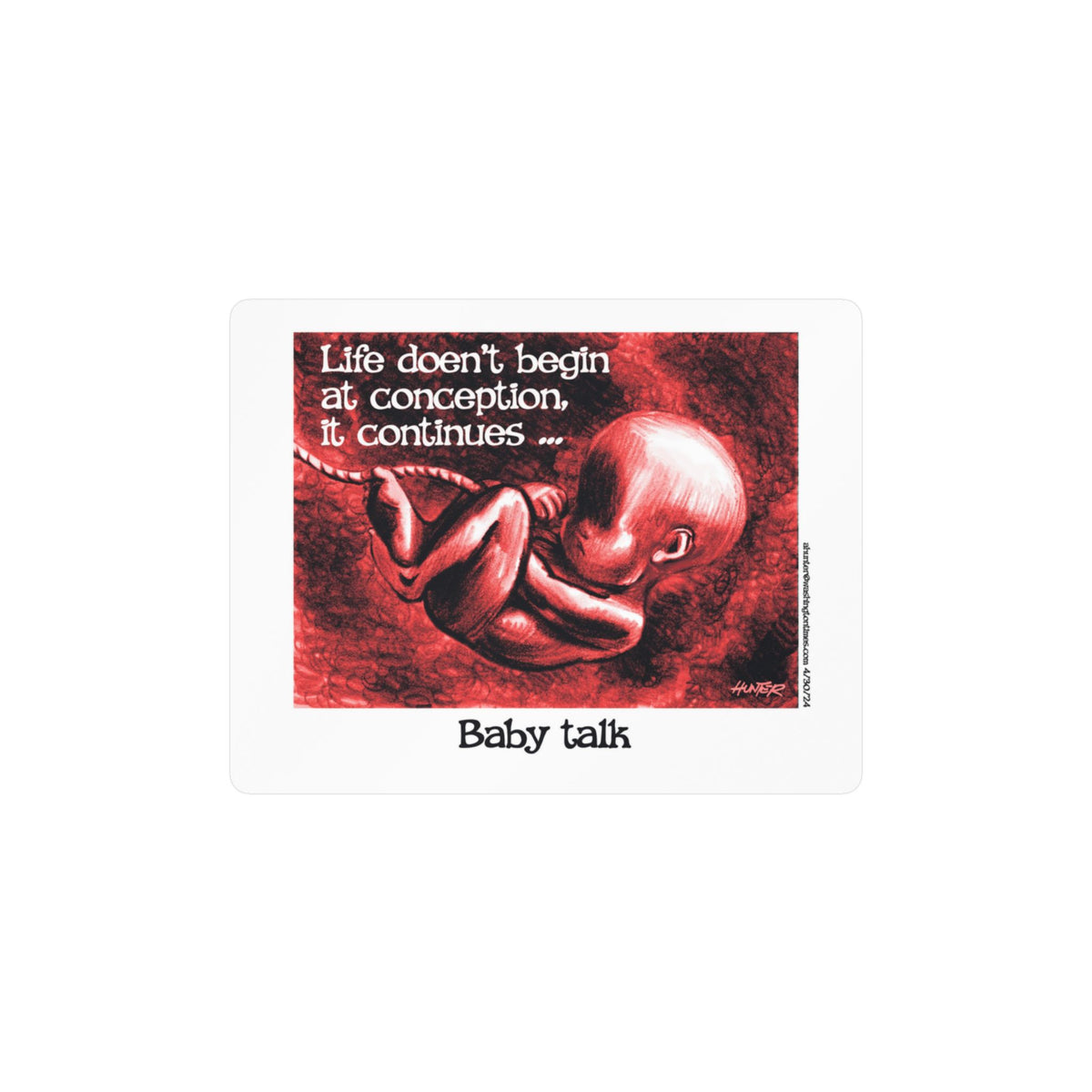 Pro-Life Political Cartoon Kiss-Cut Vinyl Decal – Alexander Hunter (The Washington Times)