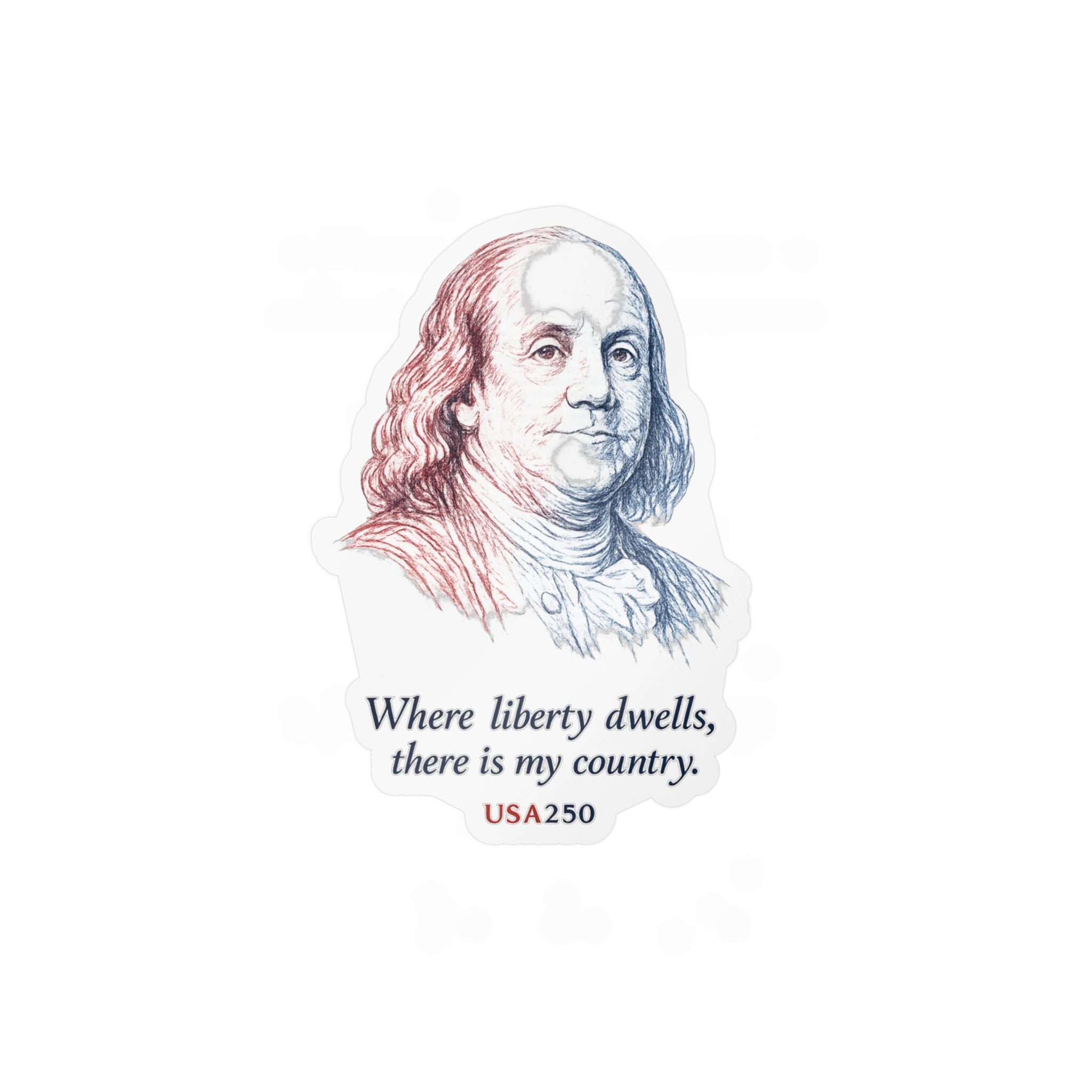 Benjamin Franklin Liberty Quote Sticker — Kiss-Cut Vinyl Decal, USA250 Patriotic Laptop/Window Decal