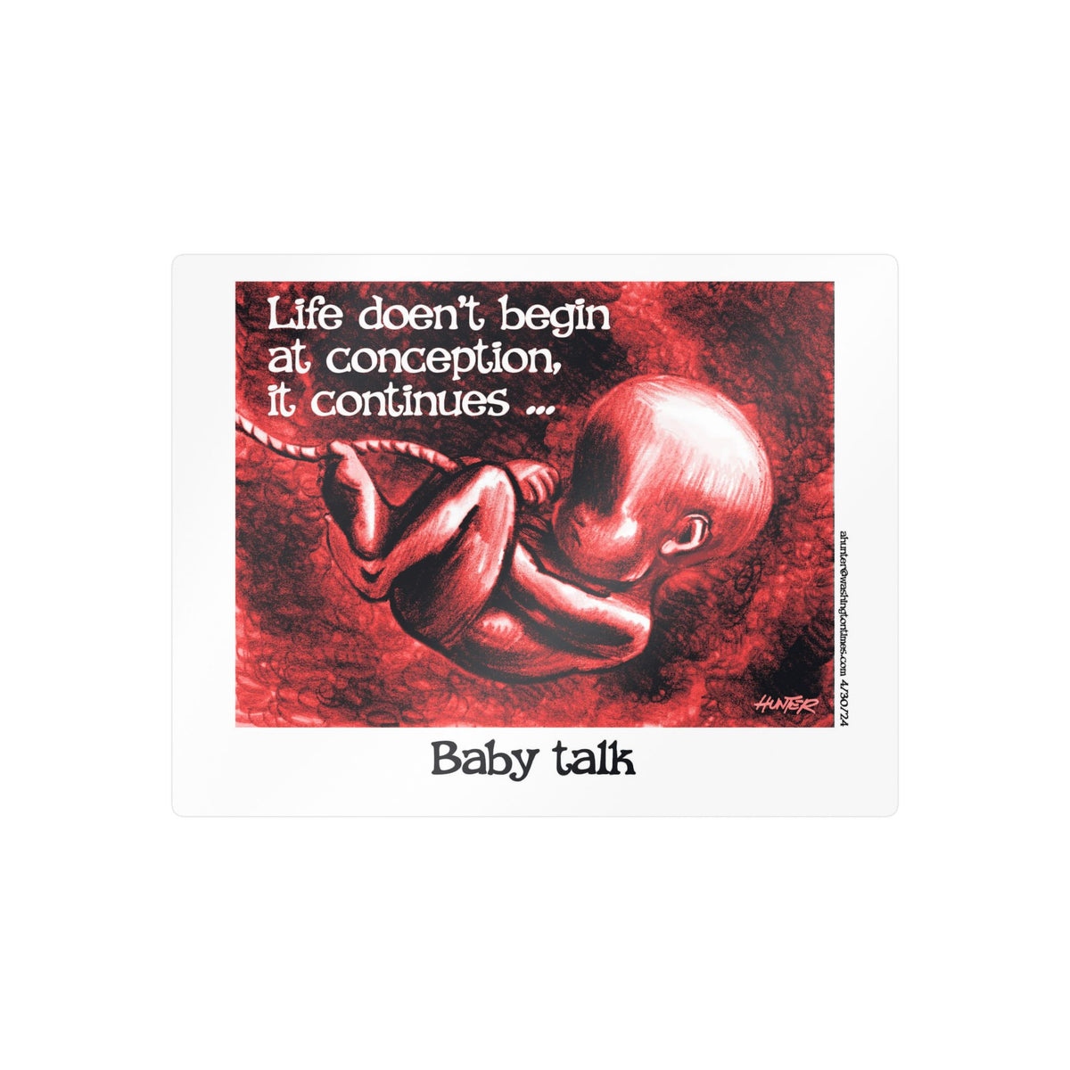 Pro-Life Political Cartoon Kiss-Cut Vinyl Decal – Alexander Hunter (The Washington Times)