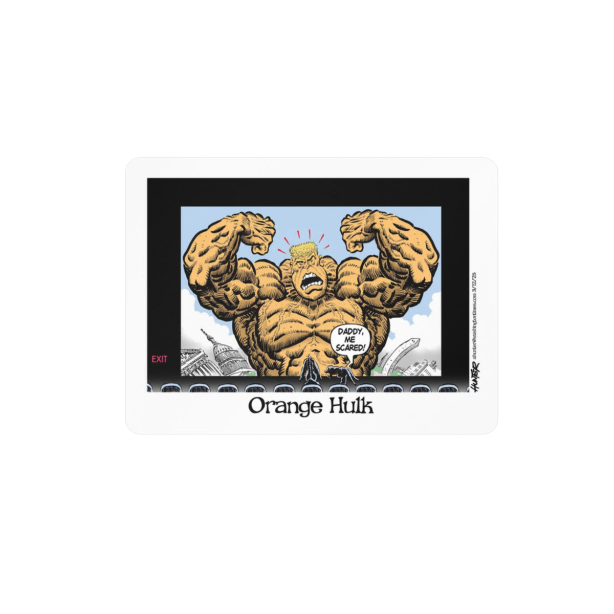 "Orange Hulk" Sticker (Kiss-Cut) - Alexander Hunter Political Cartoon (Washington Times) Vinyl Decal