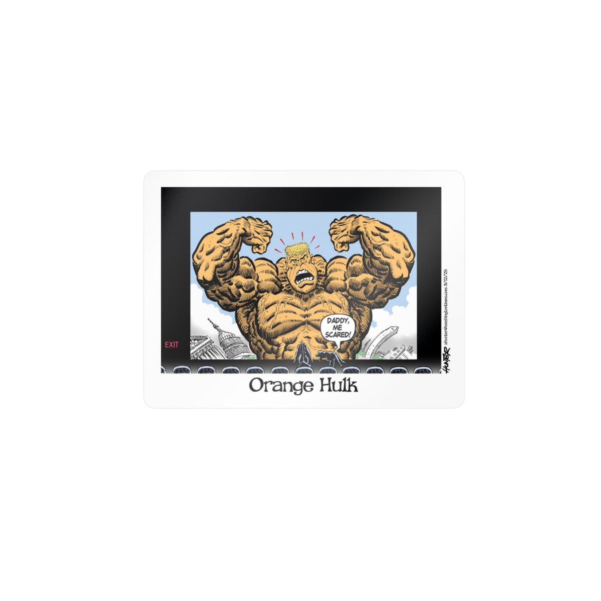 "Orange Hulk" Sticker (Kiss-Cut) - Alexander Hunter Political Cartoon (Washington Times) Vinyl Decal