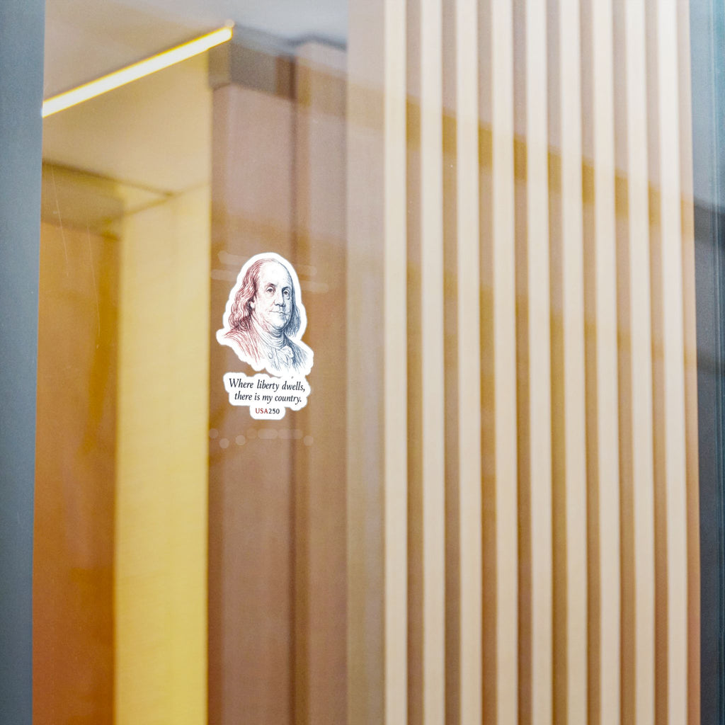 Benjamin Franklin Liberty Quote Sticker — Kiss-Cut Vinyl Decal, USA250 Patriotic Laptop/Window Decal