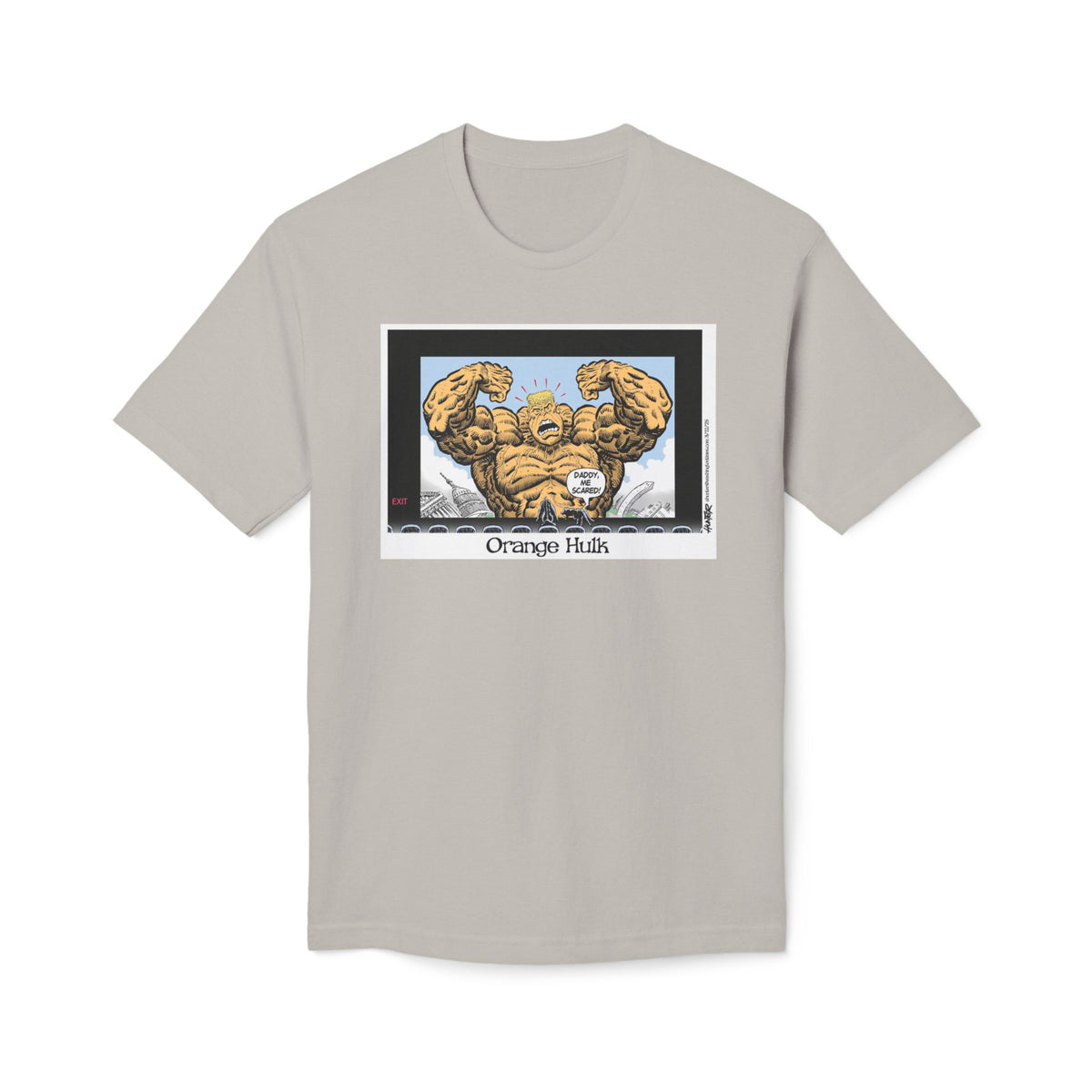 "Orange Hulk" Political Cartoon By Alexander Hunter (Washington Times) T-Shirt