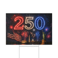 250th Anniversary Patriotic Lawn Sign — American Flag, Fireworks & Statue of Liberty