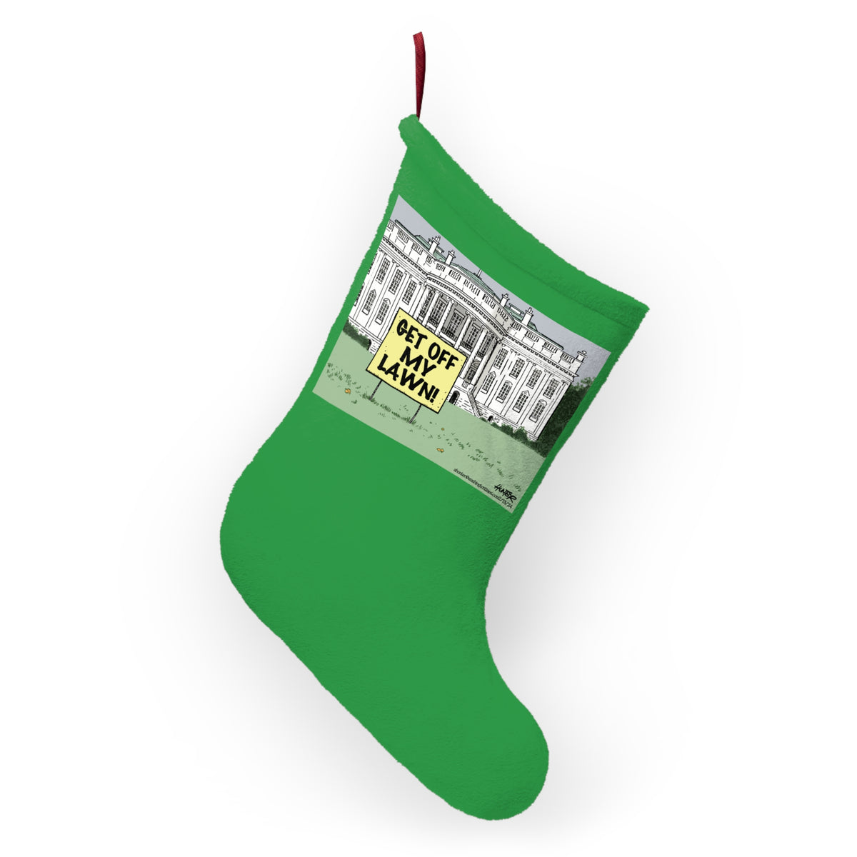 Political White House 'Get Off My Lawn!' Green Christmas Stocking