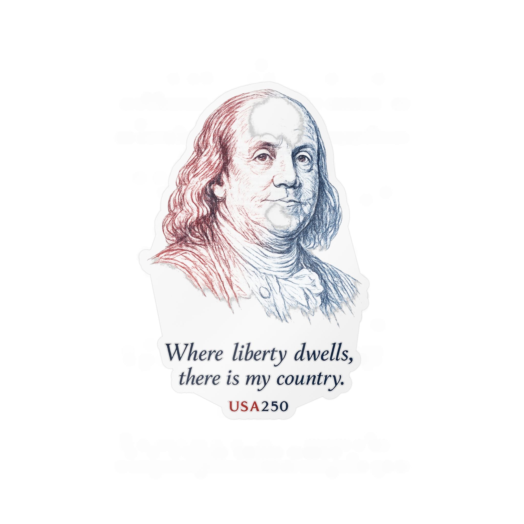Benjamin Franklin Liberty Quote Sticker — Kiss-Cut Vinyl Decal, USA250 Patriotic Laptop/Window Decal