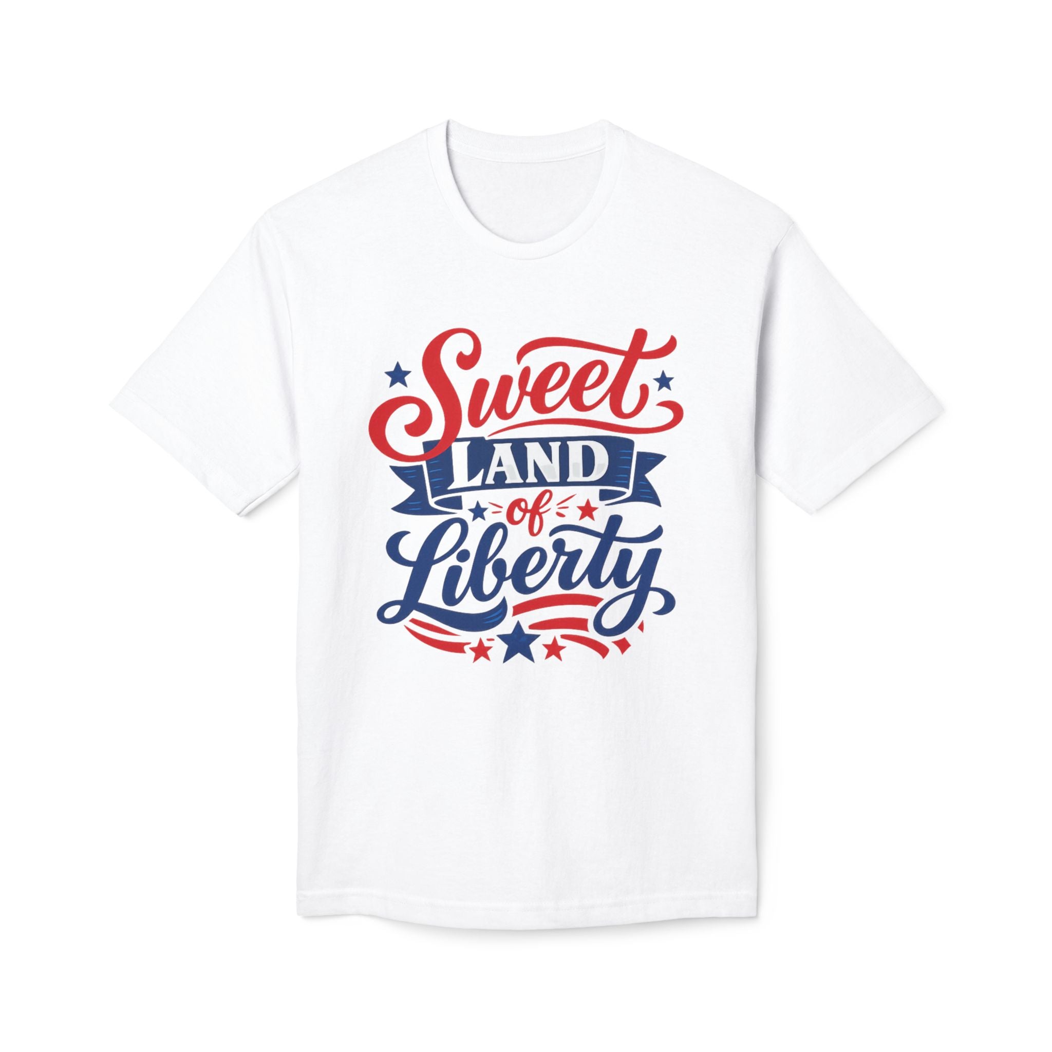 Sweet Land of Liberty T-Shirt — Patriotic 4th of July Tee