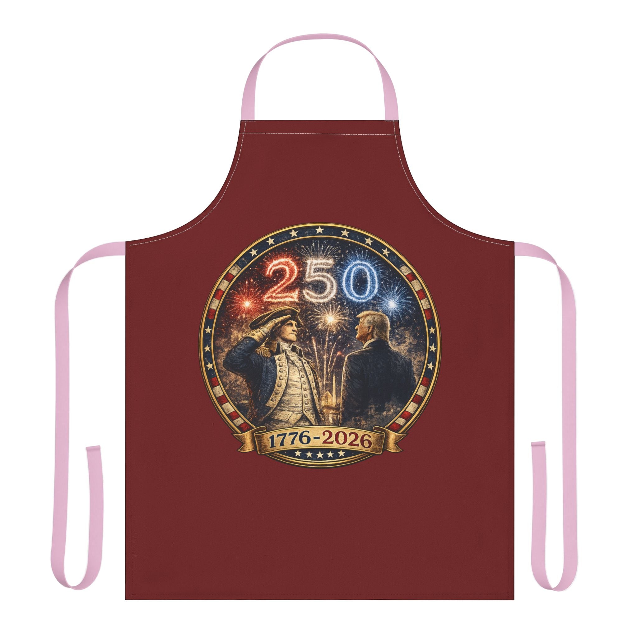 250th Anniversary Apron — 1776–2026 Patriotic Fireworks Kitchen Apron