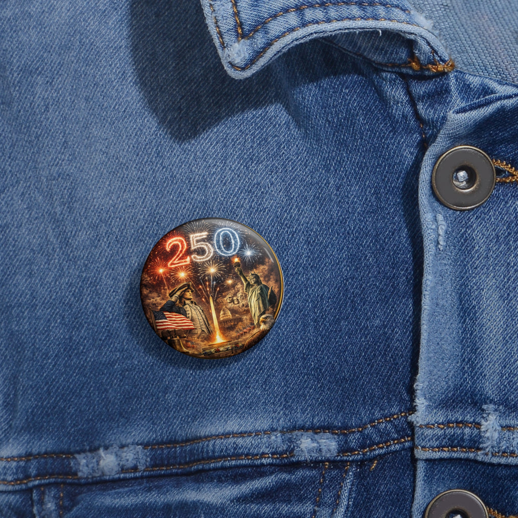 250th Anniversary USA Celebration Pin Button — Patriotic Statue of Liberty & Fireworks