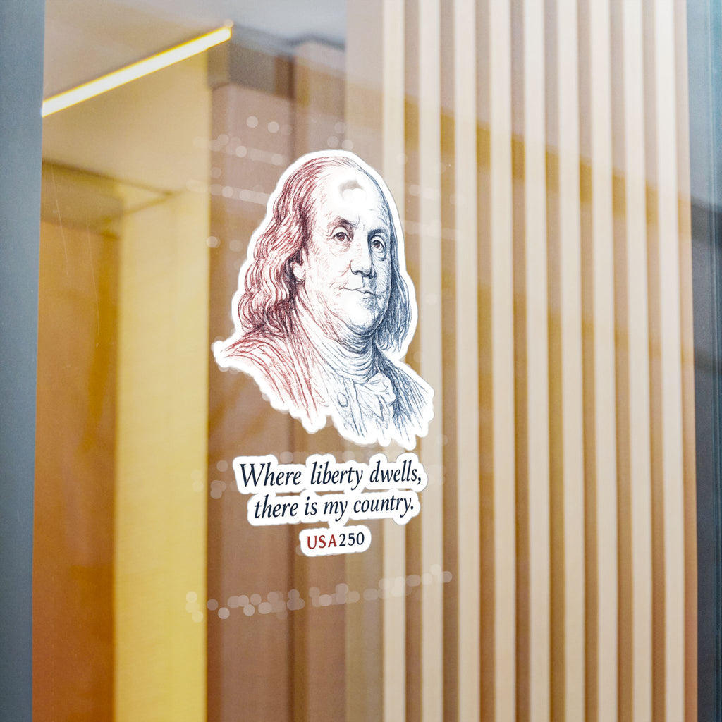 Benjamin Franklin Liberty Quote Sticker — Kiss-Cut Vinyl Decal, USA250 Patriotic Laptop/Window Decal