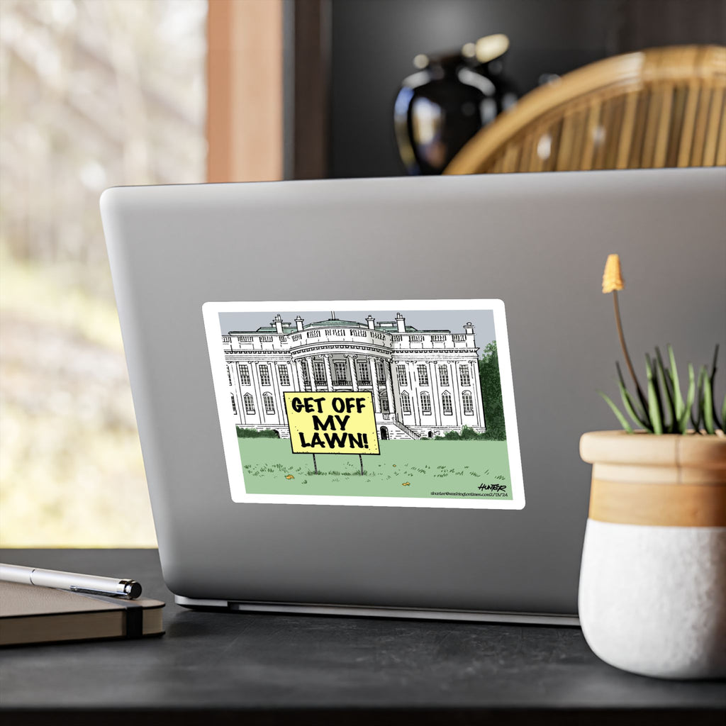 "Get Off My Lawn" White House Political Cartoon Kiss-Cut Decal - Alexander Hunter (The Washington Times)