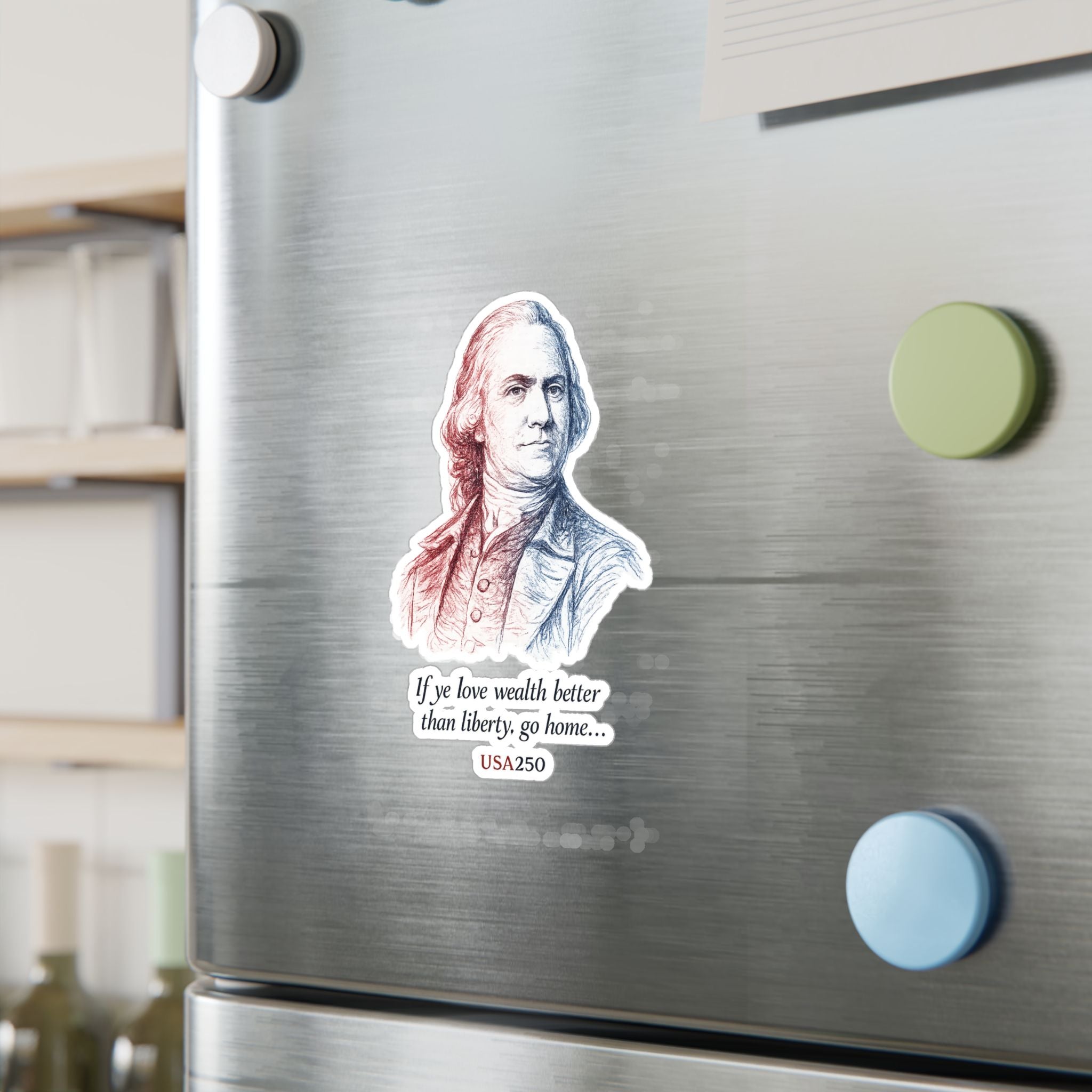 Kiss-Cut Vinyl Sticker — Samuel Adams Portrait with Quote “If you love wealth better than liberty, go home…”